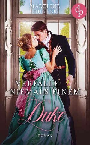 [Decadent Dukes Society 03] • Verfalle niemals einem Duke (Duke Society 3)